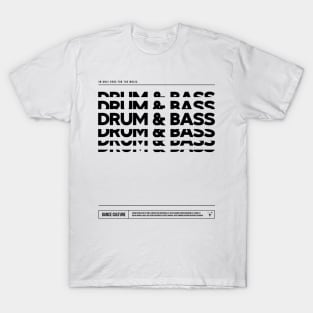 Drum and Bass Repeat Text T-Shirt
